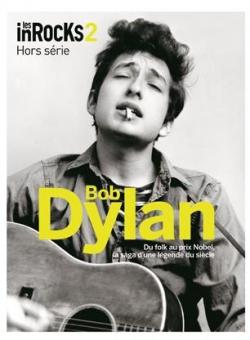 Les Inrocks 3 - Hors Srie - Bob Dylan par Daniel Siankowski