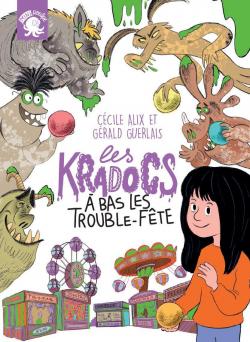 Les Kradocs, tome 2 : A bas les trouble-fte ! par Ccile Alix