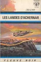 Les Landes d'Achernar par Jean-Louis Le May