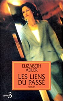 Les Liens du pass par Elizabeth Adler