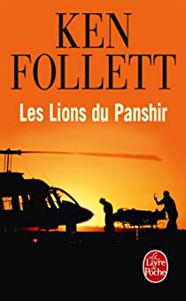 Les Lions du Panshir par Follett