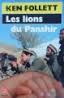 Les Lions du Panshir par Follett