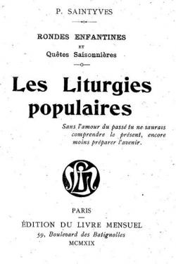 Les liturgies populaires par Emile Nourry