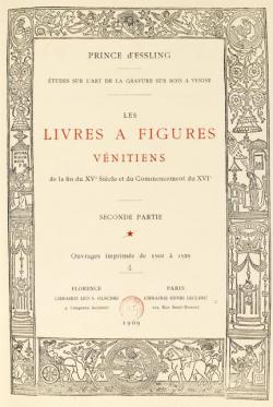 Les livres  figures vnitiens de la fin du XVe sicle et du commencement du XVIe, tome 2 par Victor Massna Essling