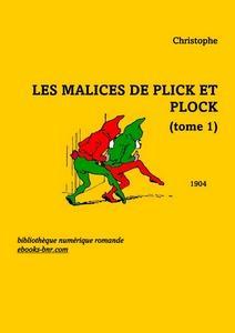 Les Malices de Plick et Plock, tome 1 par  Christophe