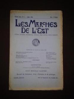 Les Marches de l'Est. Revue mensuelle, sixime anne, n 3, juillet 1914 par Georges Ducrocq