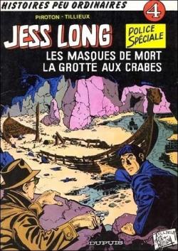 Jess Long, tome 4 : Les masques de mort - La grotte aux crabes par Maurice Tillieux