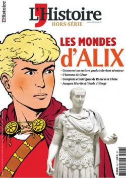 L'Histoire - H.S. n6 : Les Mondes d'Alix par  L'Histoire
