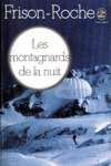 Les Montagnards de la nuit par Frison-Roche