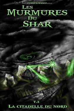 Les murmures du Shar, tome 3 par Aidan Fox
