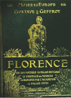Florence, tome 2  :  Les Muses d'Europe par Gustave Geffroy