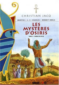 Les mystres d'Osiris, tome 2 : L'arbre de vie 2/2 (BD) par Jean-Franois Charles