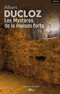 <a href="/node/20197">Les Mystères de la maison forte</a>