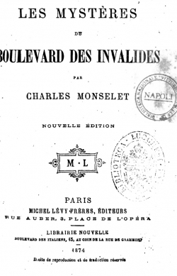 Les Mystres du boulevard des Invalides, par Charles Monselet par Charles Monselet