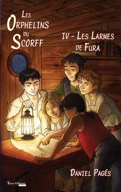 Les Orphelins du Scorff, tome 4 : Les Larmes de Fura par Daniel Pags