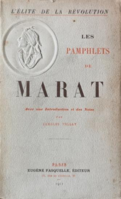 Les Pamphlets de Marat, avec une introduction et des notes par Charles Vellay [[MARAT] VELLAY Charles] par C Vellay