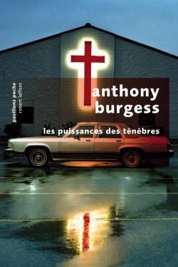 Les Puissances des tnbres par Anthony Burgess