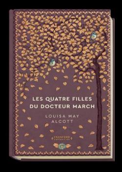 Les quatre filles du docteur March par Louisa May Alcott