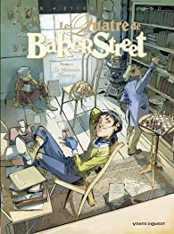 Les Quatre de Baker Street, tome 5 : La Succession Moriarty par Olivier Legrand