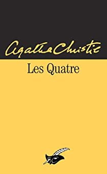 Les Quatre par Agatha Christie
