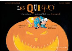 Les Quiquoi et la vritable histoire d'Halloween ( peu prs) par Olivier Tallec