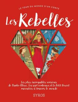 Les Rebelles par Fabienne Morel