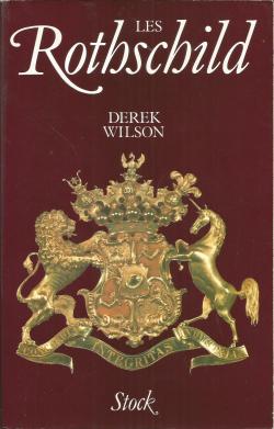Les Rothschild par Wilson Derek