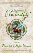 Elminster, tome 2 : Elminster  Myth Drannor par Greenwood
