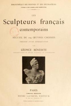 Les sculpteurs franais contemporains par Lonce Bndite