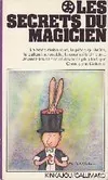 Les Secrets du magicien (Kinkajou) par Puig Rosado