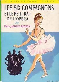 Les Six Compagnons, tome 9 : Les six compagnons et le petit rat de l'opra par Paul-Jacques Bonzon