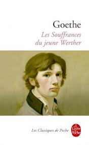Les Souffrances du jeune Werther par Johann Wolfgang von Goethe