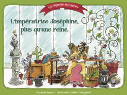 Les superflus de l'histoire de l'impratrice Josphine par Stphanie Lepers