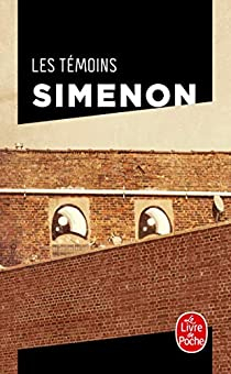 Les Tmoins par Georges Simenon