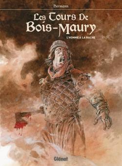 Les tours de Bois-Maury : L'homme  la hache  par  Hermann