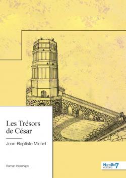 Les trsors de Csar par Jean-Baptiste Michel