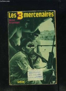 Les trois mercenaires par Michel Desgranges