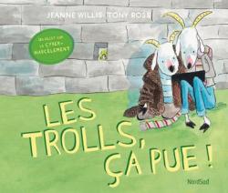 Les Trolls, a pue ! par Tony Ross