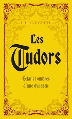 Les Tudors par Liliane Crt