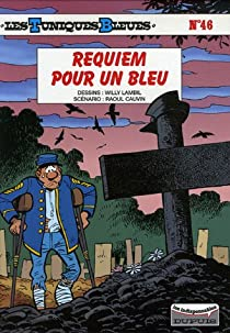 Les Tuniques Bleues, Tome 46 : Requiem pour un bleu par Raoul Cauvin