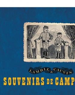 Les Tuniques Bleues, tome 99 : Souvenirs de campagnes par Willy Lambil