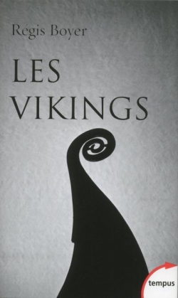 Les Vikings : Histoire et civilisation par Boyer