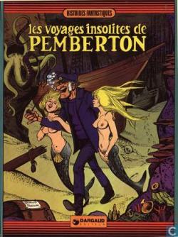 Les Voyages insolites de Pemberton par  Sirius