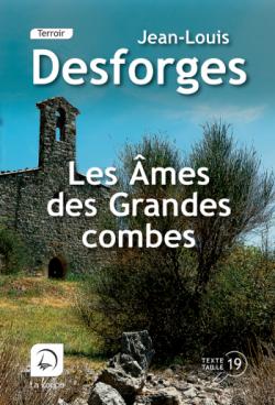 Les mes des Grandes combes par Jean-Louis Deforges