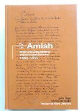 Les amishs: origine et particularismes par Lydie Hege