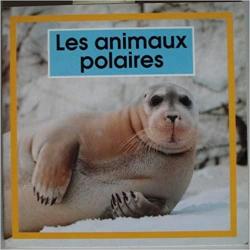 Les animaux polaires par Valrie Tracqui