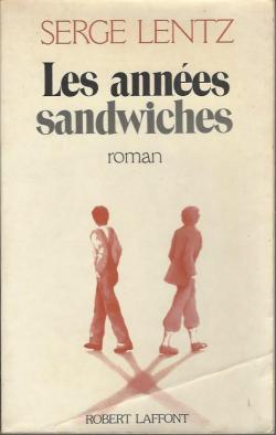 Les annes-sandwiches par Serge Lentz