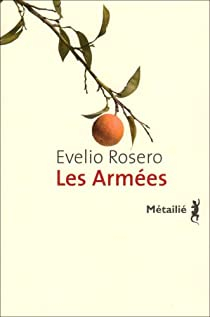 Les armées par Evelio Rosero