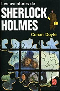 Les aventures de Sherlock Holmes par Sir Arthur Conan Doyle