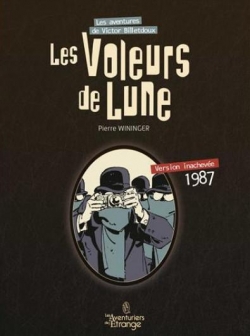 Les aventures de Victor Billetdoux, tome 4 : Les voleurs de lune par Pierre Wininger